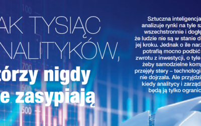 Forbes 07-2023 | Jak tysiąc analityków, którzy nigdy nie zasypiają